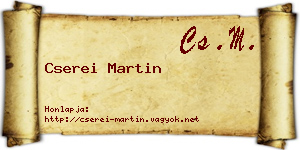 Cserei Martin névjegykártya